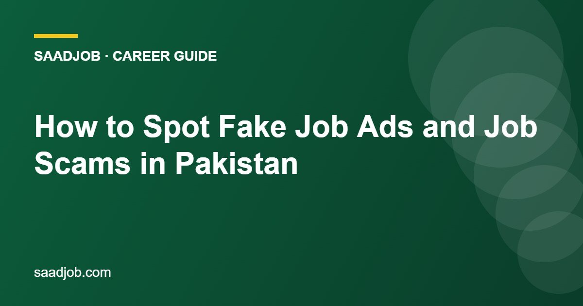How to Spot Fake Job Ads and Job Scams in Pakistan